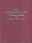 MYERS R. J. – Auction 7. New York, 19 – April, 1974. The JONATHAN P. ROSEN. Roman coins. Nn.519, tavv. 32 + 1 a colori. ril. editoriale, buono stato, ...