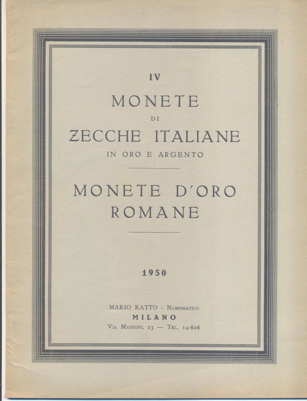 RATTO M. - Milano, 1950. Listino N IV. A prezzi fissi. Monete d’oro romane, mone...