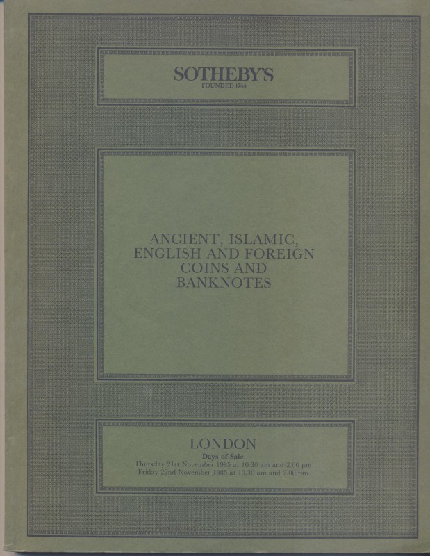 SOTHEBY’S. – London, 21 – November, 1985. Ancient, islamic, english foreign coin...