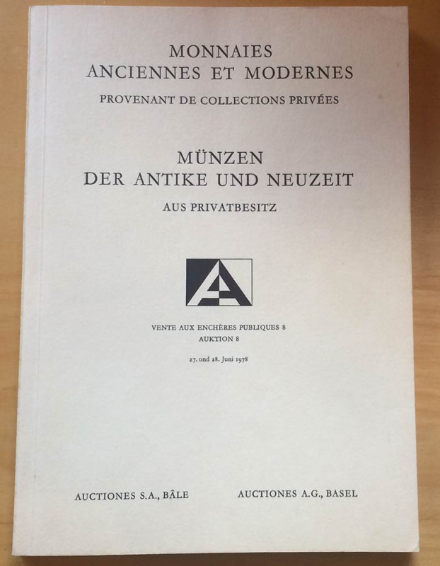 Auctiones A., Auctions 8. Monnaies Anciennes et Modernes, provenant de collectio...