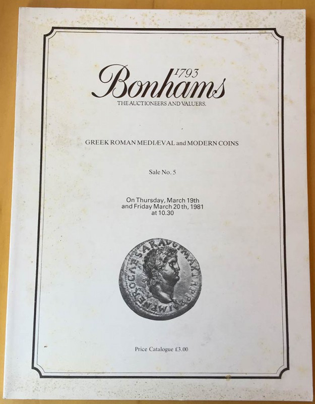 Bonhams in association with V.C. Vecchi & Sons. Sale No. 5. A catalogue of Ancie...