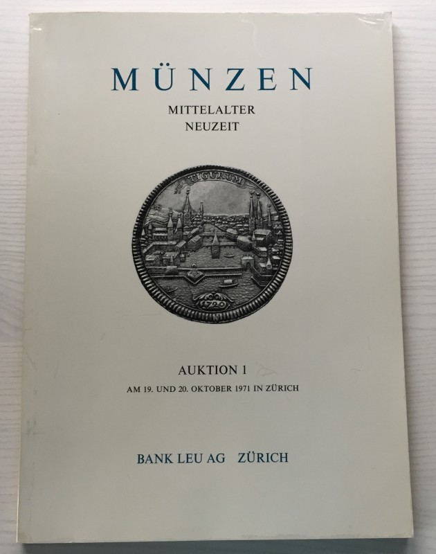Bank Leu, Auktion 1. Mittelalter Neuzeit. Zurich 19-20 Oktober 1971. Brossura ed...