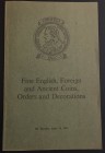 Christie's Catalogue of Fine English, Foreign and Ancient Coins, Orders and Decorations. 15 June 1971. Brossura ed. pp.42, lotti 203, tavv. VIII. Buon...