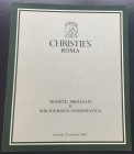 Christie's Roma Monete, Medaglie e Bibliografia Numismatica. 25 Ottobre 1984. Brossra ed. pp. 54, lotti 500, 4. di cui 1 a colori. Buono stato