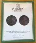 Christie's London. English, Foreign and Ancient Coins, Medallions and Banknotes. 28 February and 1 March 1989. Brossura ed., pp.158, lotti 1516, tavv....