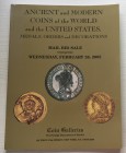 Coin Galleries. Ancient and Modern Coins of the World and the United States. Medals, Orders and Decorations. New York 26 February 2003. Brossur ed. pp...