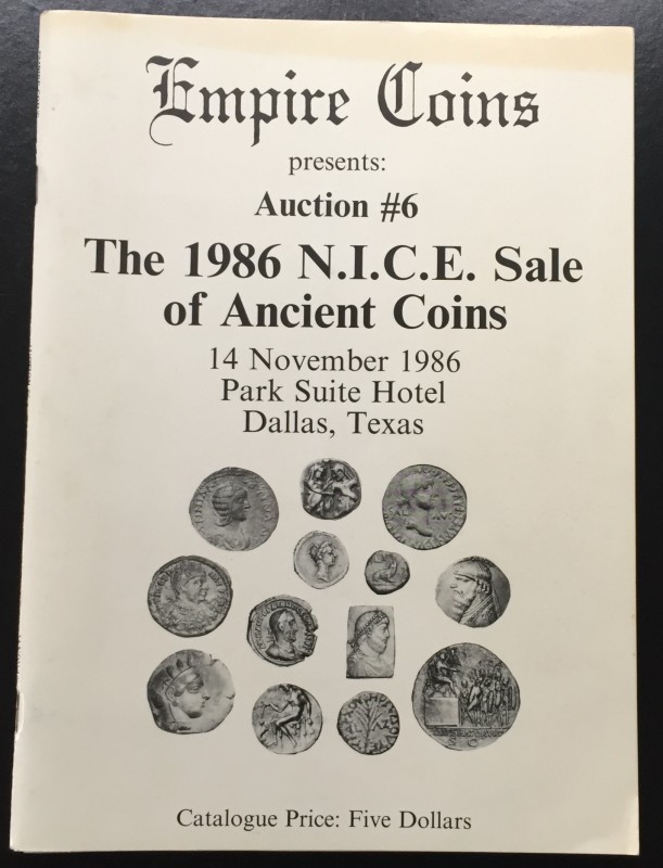 Empire Coins Auction No. 6 The 1986 N.I.C.E. Sale of Ancient Coins. 14 November ...