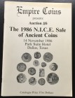 Empire Coins Auction No. 6 The 1986 N.I.C.E. Sale of Ancient Coins. 14 November 1986. Brossura ed. lotti 550, ill. in b/n. Buono stato.