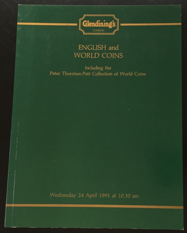 Glendining's English and World Coins Including: The Peter Thornton-Pett Collecti...