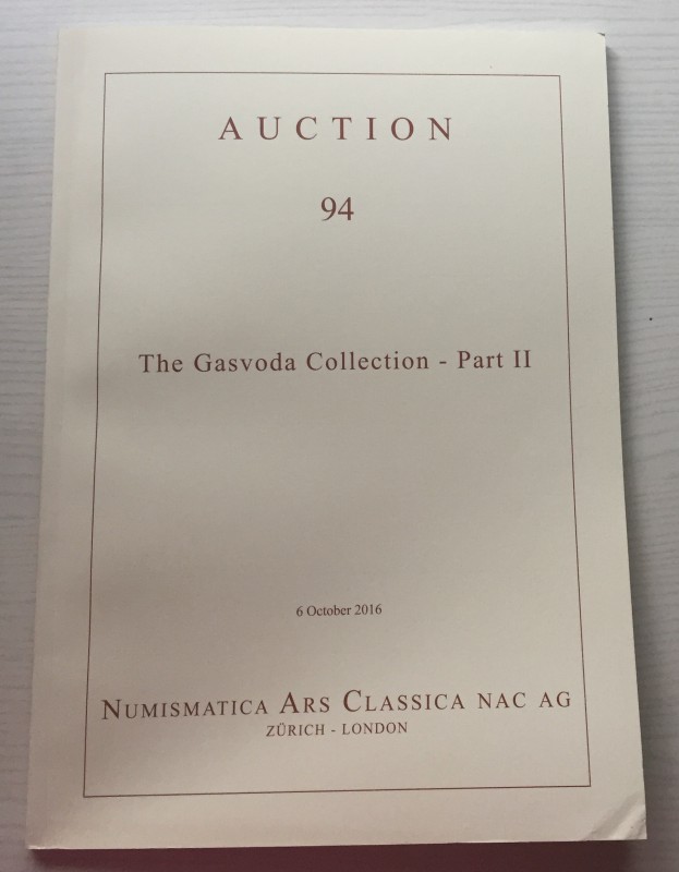 Nac – Numismatica Ars Classica. Auction no. 94. Part II. The Gasvoda Collection....