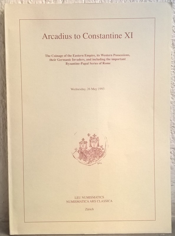 NAC – Numismatica Ars Classica. Auction 26th May 1993 – Arcadius to Constantine ...