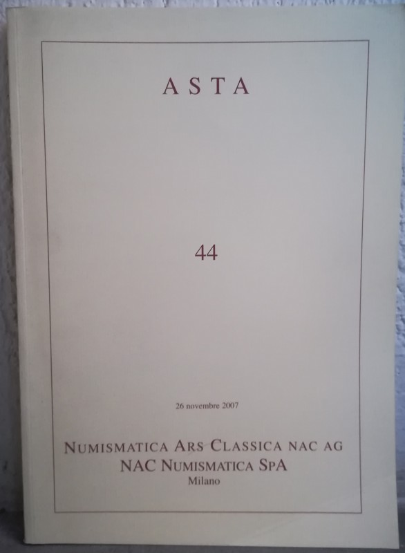 NAC – Numismatica Ars Classica. Asta 44- 26 Novembre 2007 - Interessante serie d...