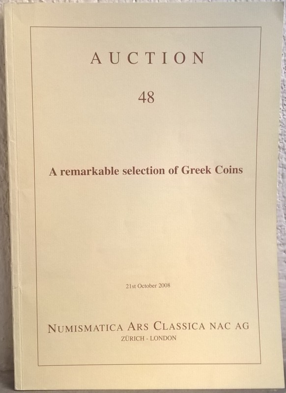 NAC – Numismatica Ars Classica. Auction 48 – 21st October 2008 – A remarkable se...