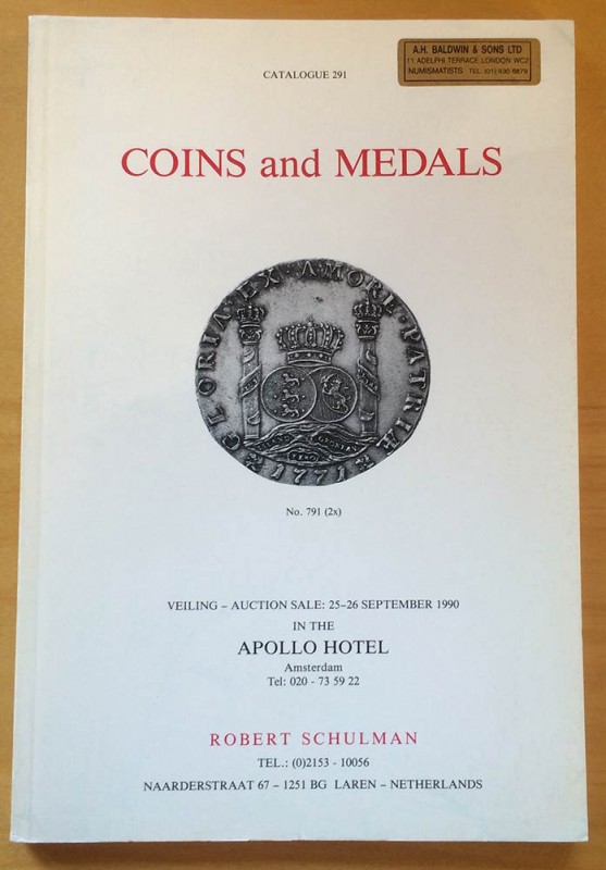 Schulman R. Catalogue No 291. Coins and Medals. Nederlands, Provincies, Koninkri...