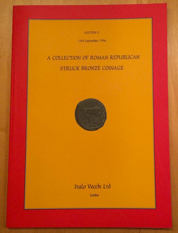 Vecchi Italo. Nummorum Auctiones 3. A Collection of Roman Republican Struck Bron...