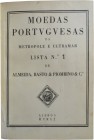 Livros - Almeida, Basto & Piombino & Cª
Almeida, Basto & Piombino & Cª - Moedas Portuguesas da Metrópole e Ultramar. Listas nº1 a Nº6.Lisboa 1951 a 1...