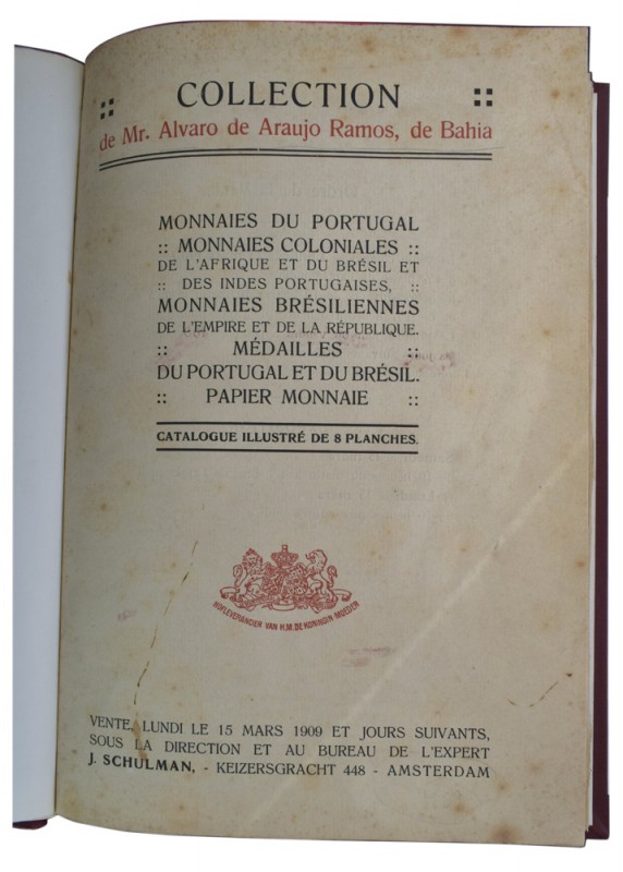 Livros - Schulman, J.
Schulman, J. - Collection de Mr. Álvaro de Araújo Ramos, ...