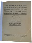 Livros - Schulman, J.
Schulman, J. - Collections de Manoel Joaquim de Campos et José Lamas - Monnaies . Indo-Poirtugaises - du Brésil - des Colonies ...