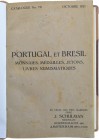 Livros - Schulman, J.
Schulman, J. - Catálogo Nº76 - Portugal et Bresil - Monnaies, Médailles, Jetons, Livres Numismatiques, 183pp, Estampas I a IV, ...