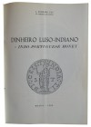 Livros - Vaz, J. Ferraro e Sousa, M. Correia de
Vaz, J. Ferraro e Sousa, M. Correia de - Dinheiro Luso-Indiano, 606pp, Ilustrado, Braga 1980. Encader...