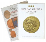 Livros (Lote (2 Livros)
Lote (2 Livros) - Hipólito, Mário C. - Moedas Gregas Antigas - Ouro, Museu Calouste Gulbenkian, 164 pp, Ilustrado, Lisboa 199...