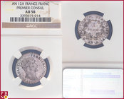Franc, AN 12 A, Silver, Napoleon Bonaparte Premier Consul, Gad 442, KM 656.1,in NGC holder nr. 3393675-014. Choice coin with pleasing light toning ove...