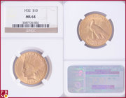 10 Dollars, 1932, Gold, Fr. 166, in NGC holder nr. 3587736-002. NO (0%) BUYER'S PREMIUM ON THIS LOT.

MS 64