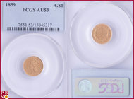 1 Dollar, 1859, Gold, Fr. 94, in PCGS holder nr. 7551.53/15045317. NO (0%) BUYER'S PREMIUM ON THIS LOT.

AU 53