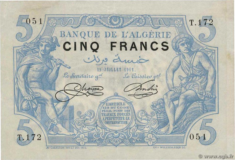 Country : ALGERIA 
Face Value : 5 Francs 
Date : 19 juillet 1912 
Period/Prov...