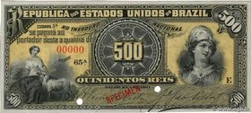 Country : BRAZIL 
Face Value : 500 Reis Spécimen 
Date : (1893) 
Period/Province/Bank : Thesouro Nacional 
Catalogue reference : P.1s 
Alphabet -...