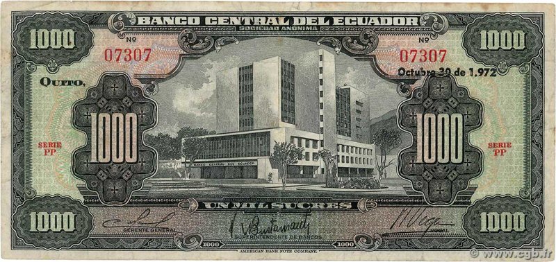 Country : ECUADOR 
Face Value : 1000 Sucres 
Date : 30 octobre 1972 
Period/P...