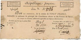 Country : FRANCE 
Face Value : 20 Francs 
Date : 25 novembre 1798 
Period/Province/Bank : Documents et Précurseurs 
Catalogue reference : Laf.212 ...