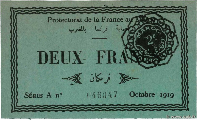 Country : MOROCCO 
Face Value : 2 Francs 
Date : octobre 1919 
Period/Provinc...