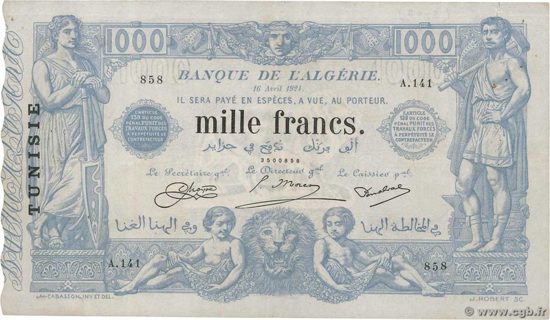 Country : TUNISIA 
Face Value : 1000 Francs 
Date : 16 avril 1924 
Period/Pro...