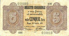 CARTAMONETA - CONSORZIALI - Biglietti Consorziali - 5 Lire 30/04/1874 Gav. 4 Dell'Ara/Mirone
BB+