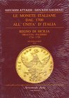 BIBLIOGRAFIA NUMISMATICA - LIBRI Attardi G. e Gaudenzi G - Le monete italiane dal 1700 all'unità d'Italia - Regno di Sicilia Siracusa-Palermo 1734-175...