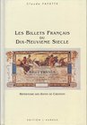BIBLIOGRAFIA NUMISMATICA - LIBRI Lafayette A - Les billets francais du Dix-Neuvieme Siecle, repertoire des Dates e de Creation - Volume A. 1990, pagg....