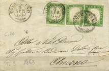 AREA ITALIANA - SARDEGNA - Antichi Stati - Posta Ordinaria 1862 - 5 Cent. (3 esemplari) su lettera in partenza da Tolentino (3 Apr. 63) per Ancona - 3...