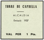 Catalonia. 1 Pesseta. Emissió 1937. Alcaldía de TORRE DE CAPDELLA. Cartulina. Turró lo cataloga como Falso. T-2926. EBC+.