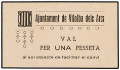 Catalonia. 1 Pesseta. Aj. de VILALBA DELS ARCS. Cartón. Sin sello tampón. Esquinas rectas. RARO. AT-2793b. SC.