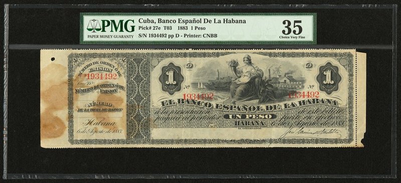 Cuba Banco Espanol de la Habana 1 Peso 1883 Pick 27e PMG Choice Very Fine 35. No...