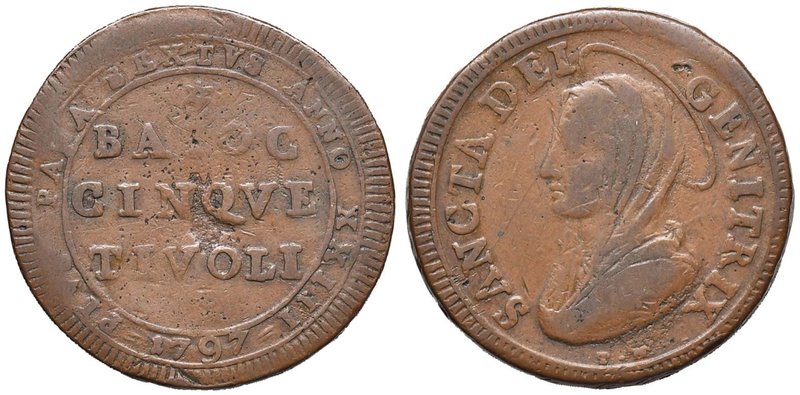 Pio VI (1775-1799) Tivoli - Madonnina 1797 A. XXIII - Munt. 423 CU (g 16,25) RR...