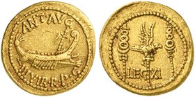 M. Antonius, Aureus, Mint moving with Antonius, 32-31 BC
AV (g 8,04; mm 21; h 6)
Ship r., with sceptre tied with fillet on prow; above, ANT AVG; bel...