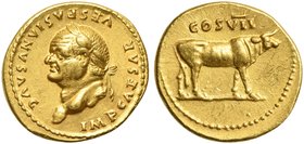 Vespasian (69-79), Aureus, Rome, AD 76
AV (g 7,21; mm 20; h 6)
IMP CAESAR - VESPASIANVS AVG, laureate head l., Rv. COS VII, cow standing r. RIC I 97...