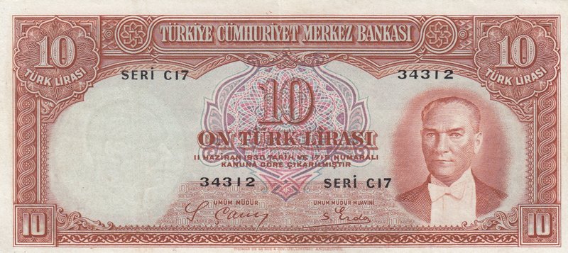 Turkey, 10 Lira, 1938, XF, p128, 2/1. Emission
serial number: B17 44153, İsmet ...