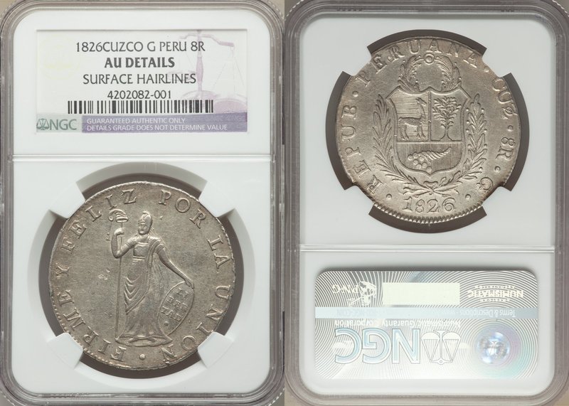 Republic 8 Reales 1826 CUZCO-G AU Details (Surface Hairlines) NGC, Cuzco mint, K...