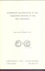 AKERMAN John Yonge. Numismatica illustration of the narrative portion of the new testament. Chicago, 1966. Ril. editoriale, pp. 62, tavv. 1 + illustra...