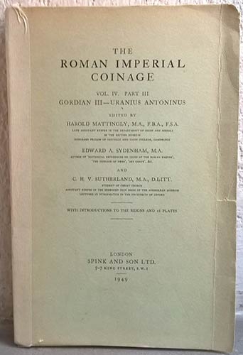MATTINGLY H., SYDENAHAM A. & SUTHERLAND C. H. V. ROMAN IMPERIAL COINAGE. Vol. IV...