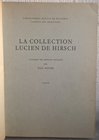 NASTER P. La collection Lucien De Hirsch. Catalogue des monnaies grecques. Texte. Bruxelles, 1959. pp. 353, 1 tav. solo testo