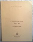 VISMARA Novella. Ripostigli monetali in Italia. Documentazione dei complessi. Il ripostiglio di Maleo (Milano), 1941. Milano, 1993. pp. 37, tavv. 10